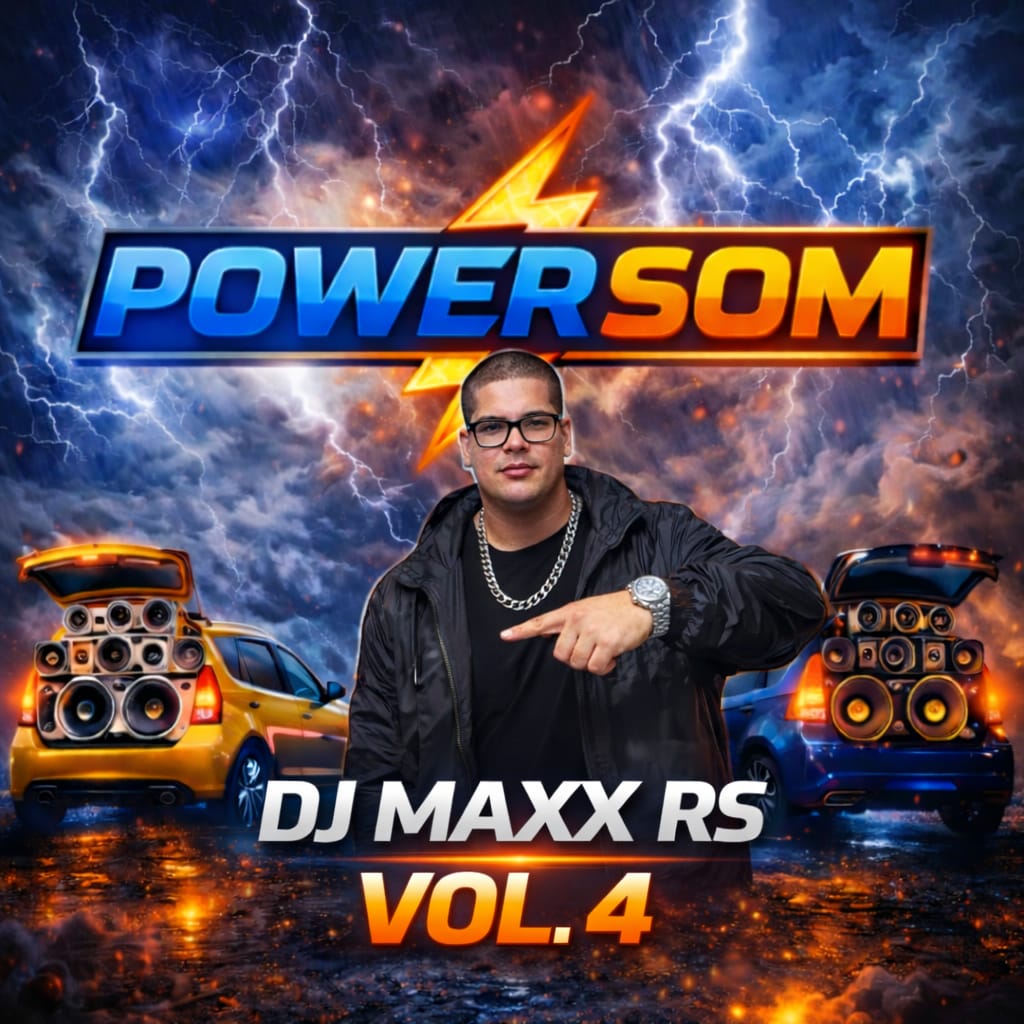 DJ Maxx RS - Power Som Vol. 4